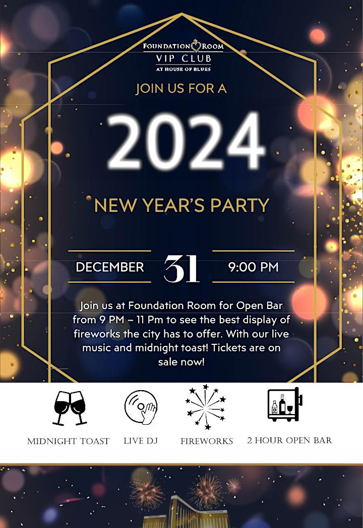 Foundation Room Las Vegas 2024 New Year’s Eve Party Free Vegas Club Passes